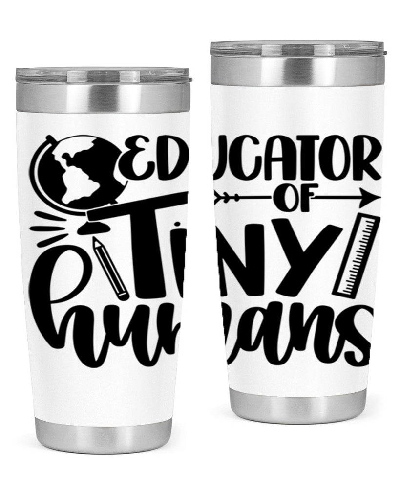 Educator Of Tiny Humans Style 75#- teacher- tumbler