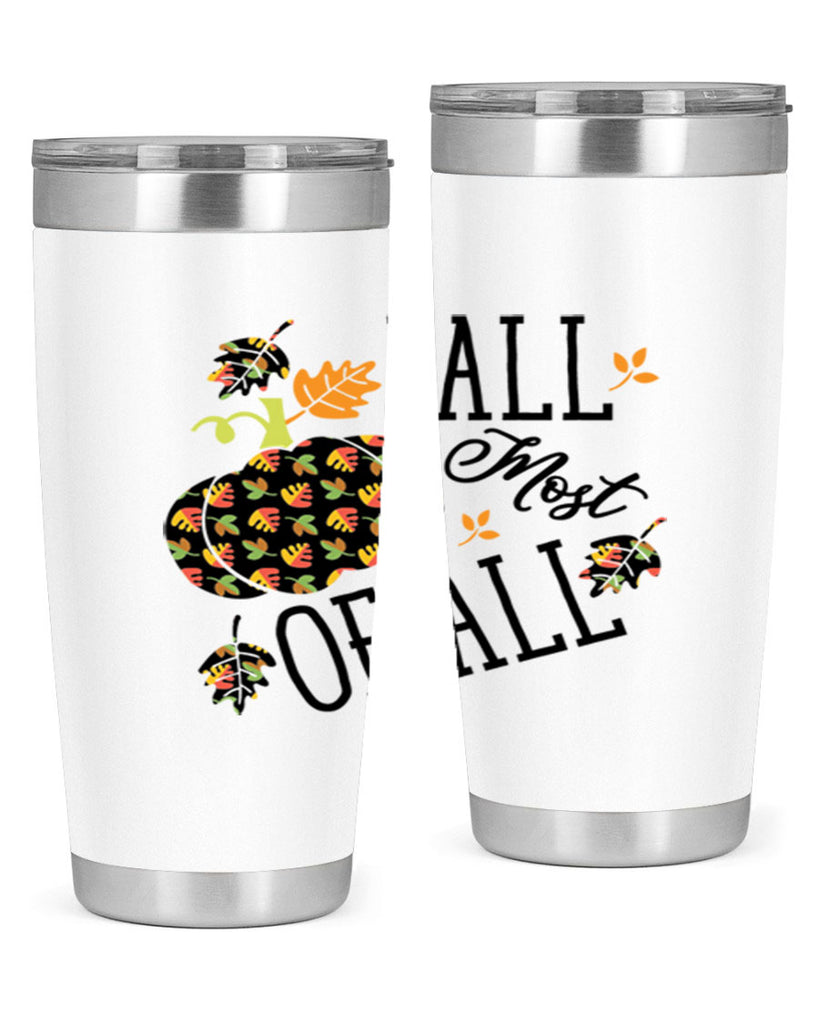 Fallmostofall 160#- fall- Tumbler