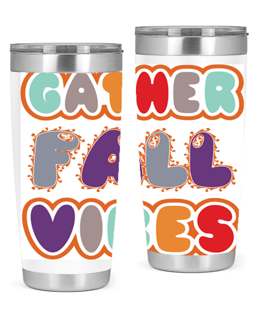 GatherFallVibesdesign 190#- fall- Tumbler