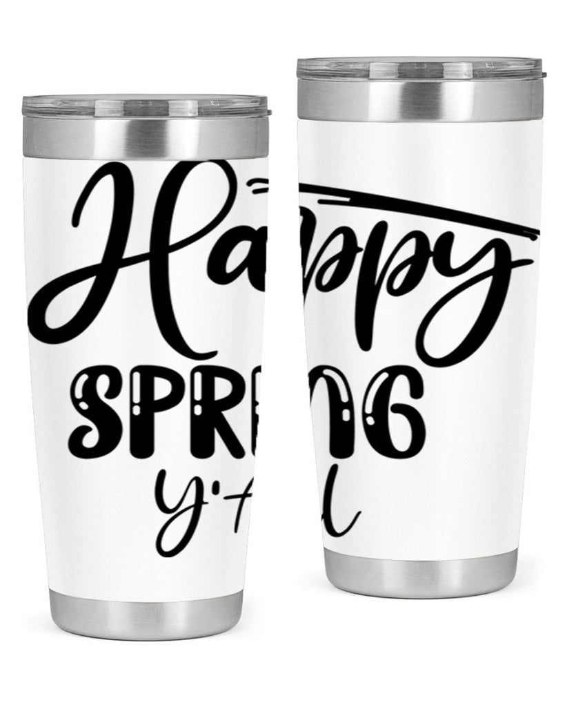 HAPPY SPRING YALL  179#- spring- Tumbler