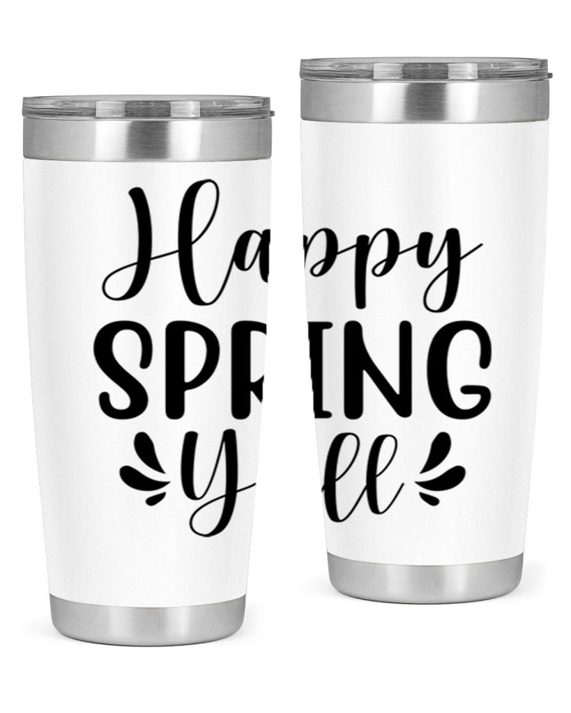 Happy Spring Y'all 163#- spring- Tumbler