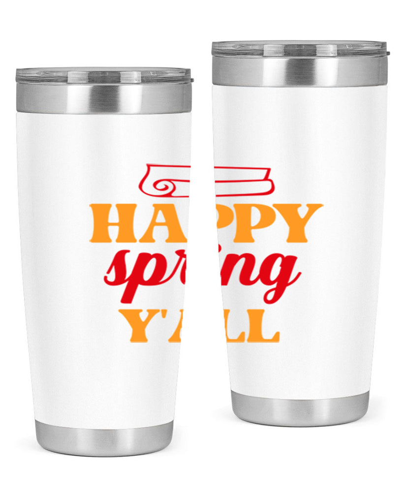 Happy spring y'all 166#- spring- Tumbler