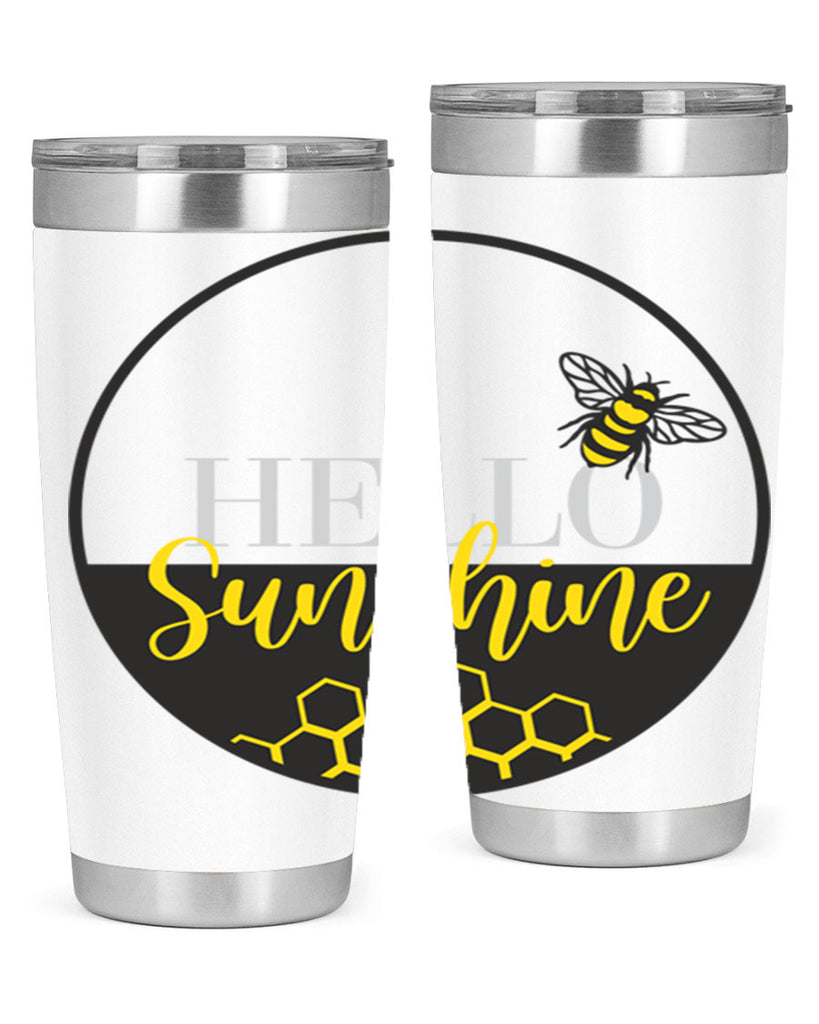 Hello Sunshine and bee216#- spring- Tumbler