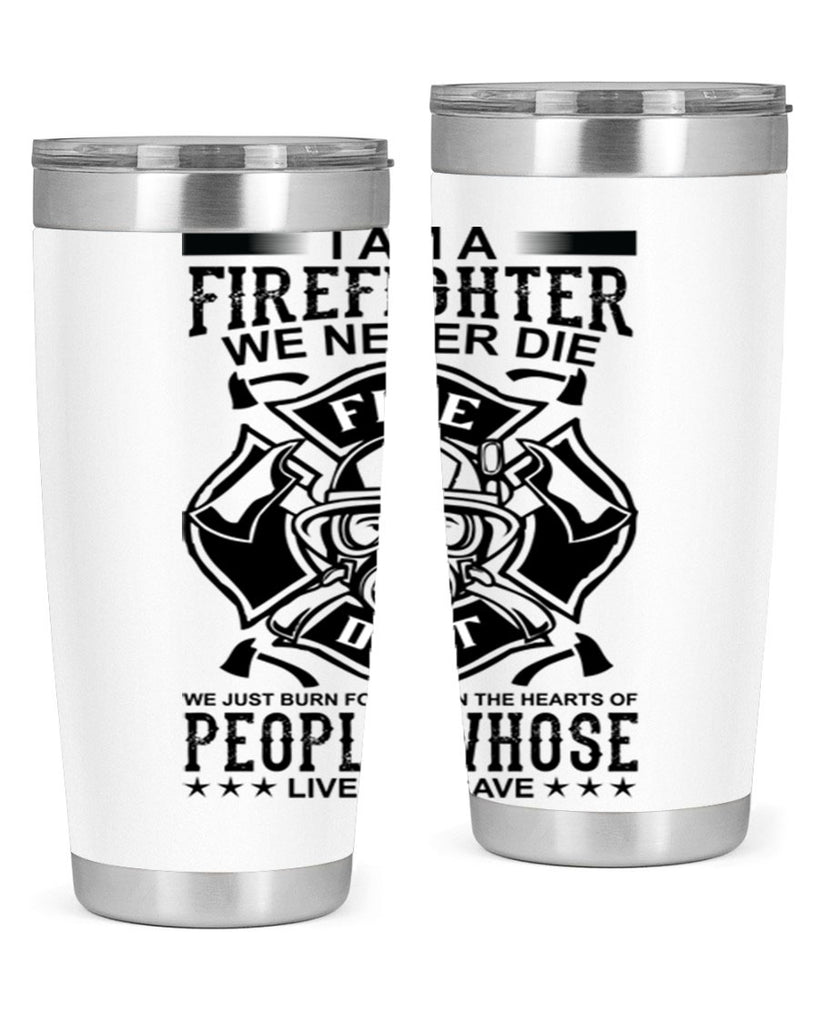 I am a Style 62#- fire fighter- tumbler