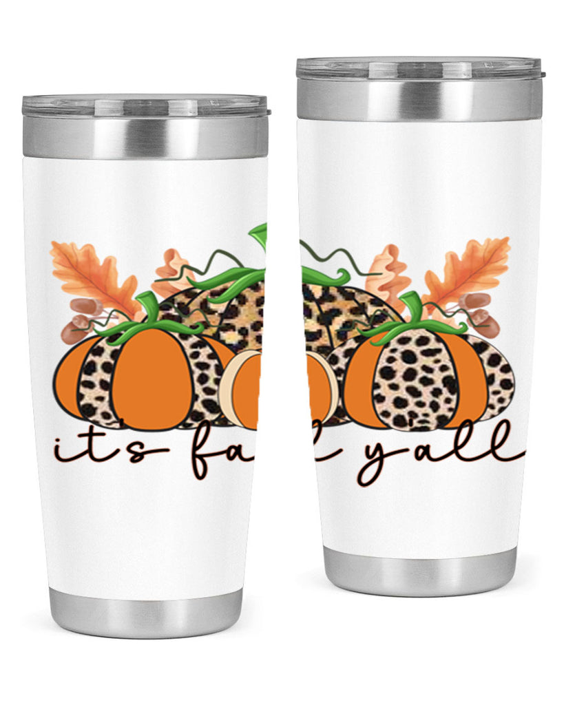 Its FALL Yall 372#- fall- Tumbler