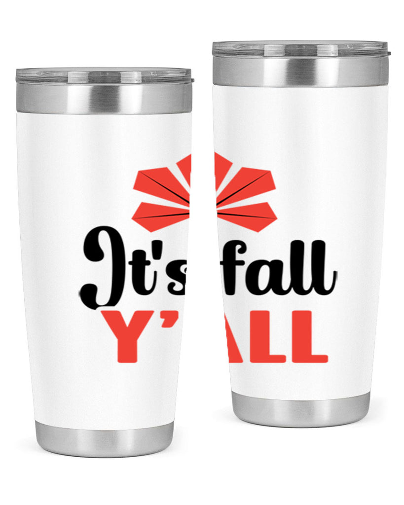 Its fall yall 373#- fall- Tumbler