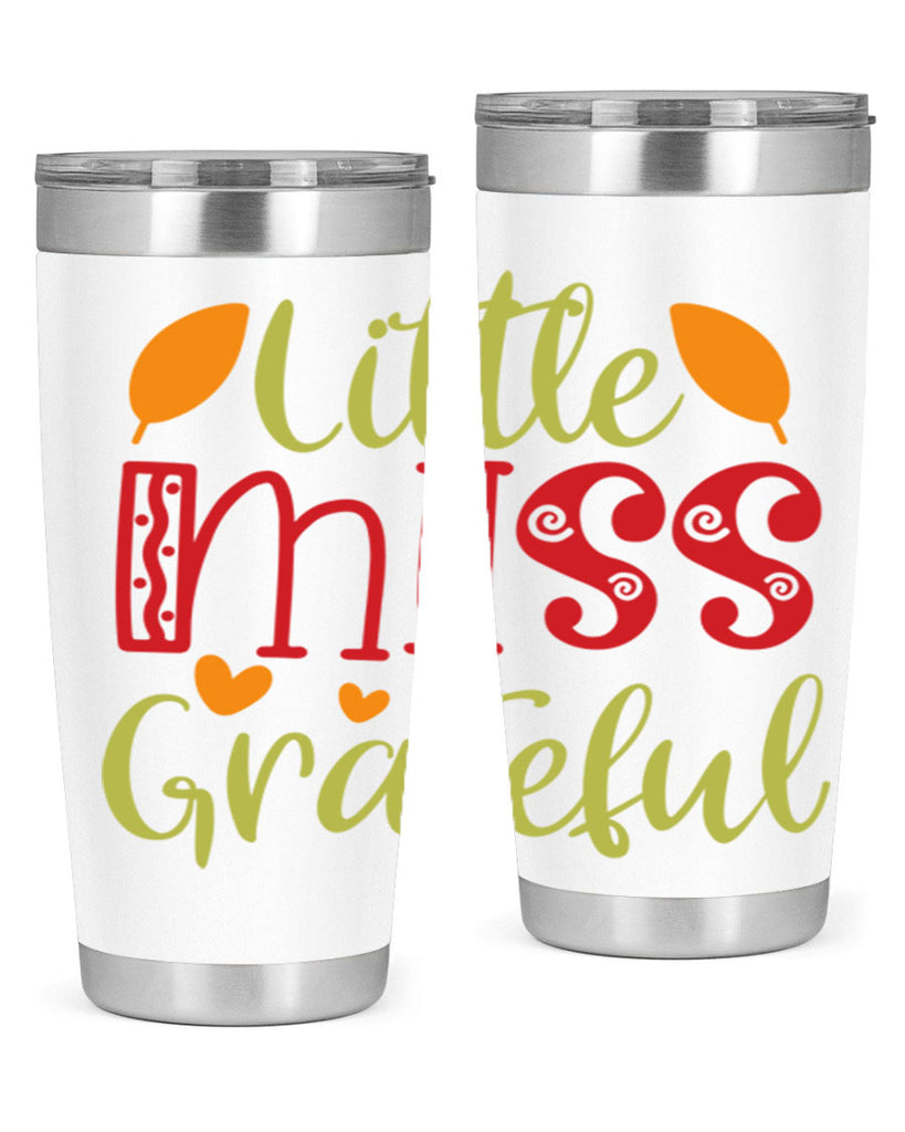 Little Miss Grateful 405#- fall- Tumbler