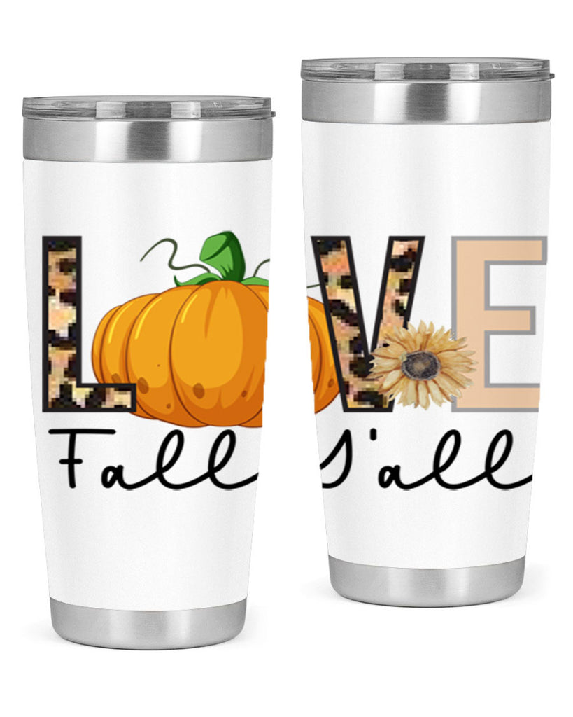 Love FALL YAll 410#- fall- Tumbler