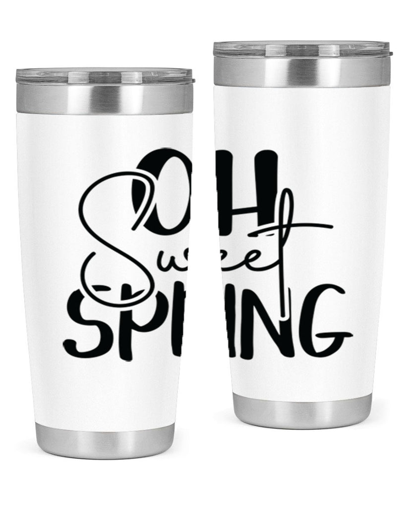 Oh Sweet Spring 375#- spring- Tumbler