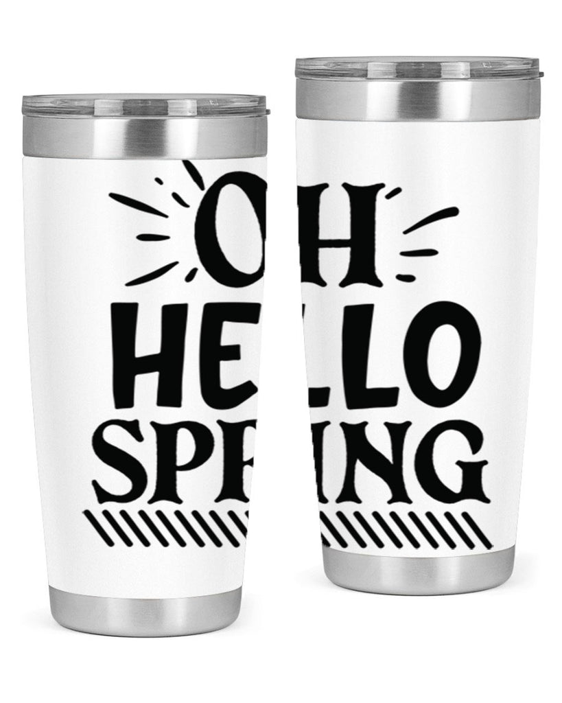 Oh hello spring 7#- spring- Tumbler