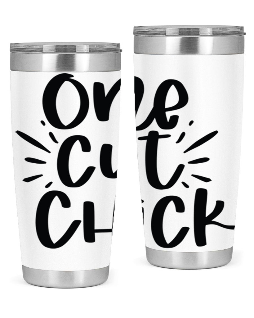One cut chick  388#- spring- Tumbler