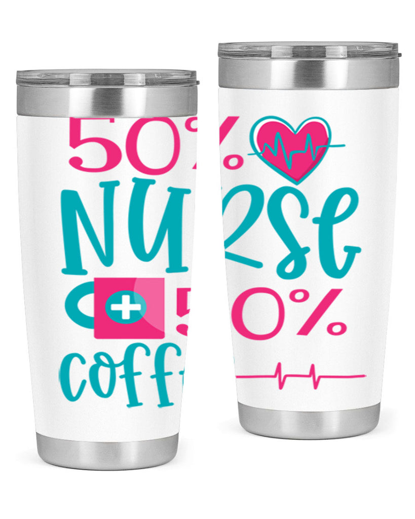 Percent Nurse Percent Coffee Style 395#- nurse- tumbler