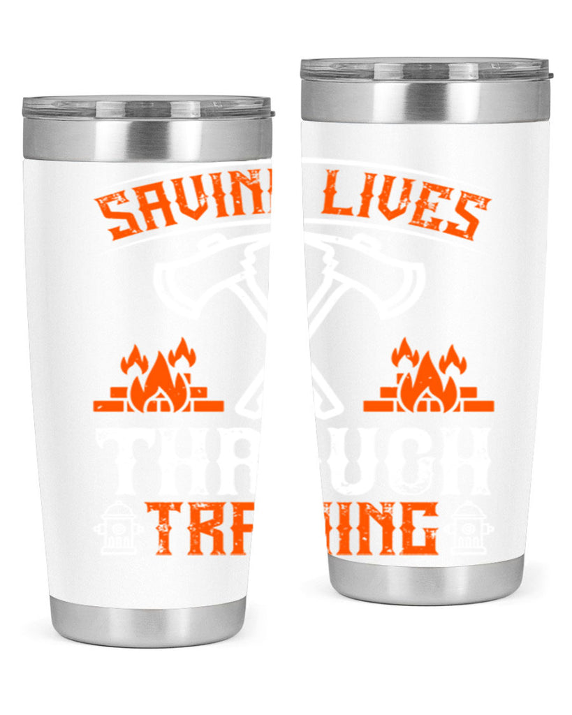Saving lives through training Style 32#- fire fighter- tumbler