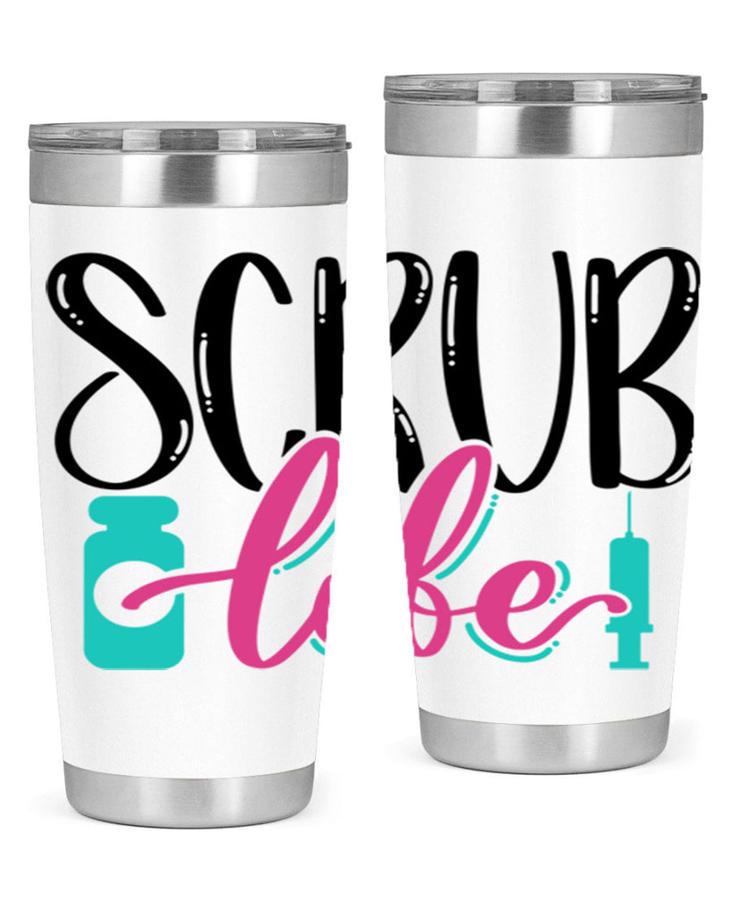 Scrub Life Style Style 46#- nurse- tumbler