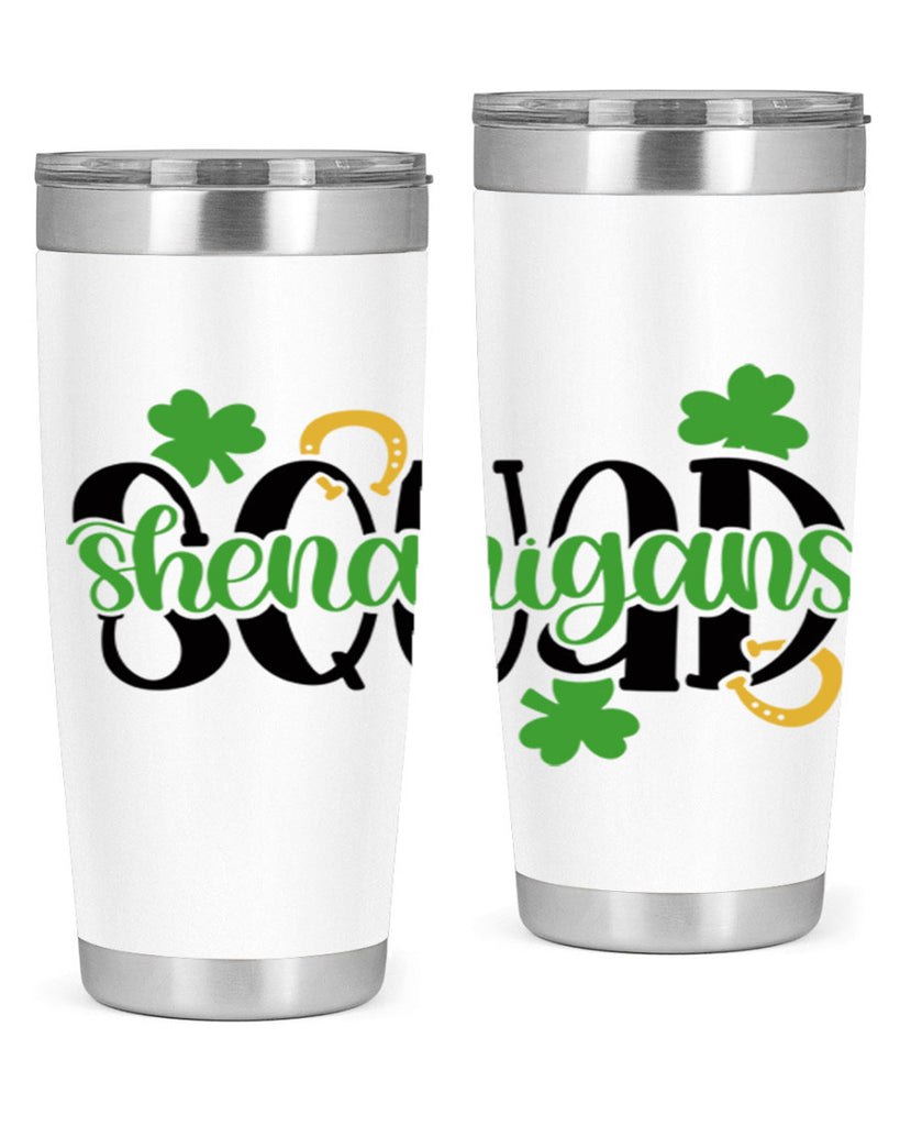 Shenanigans Squad Style 31#- St Patricks Day- Tumbler