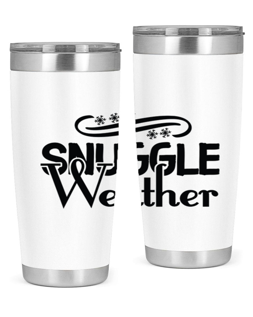 Snuggle Weather 388#- winter- Tumbler