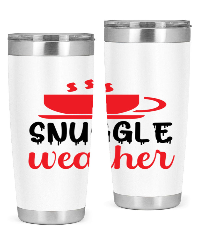 Snuggle weather 386#- winter- Tumbler