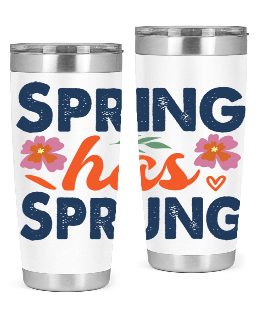 Spring Has Sprung  494#- spring- Tumbler