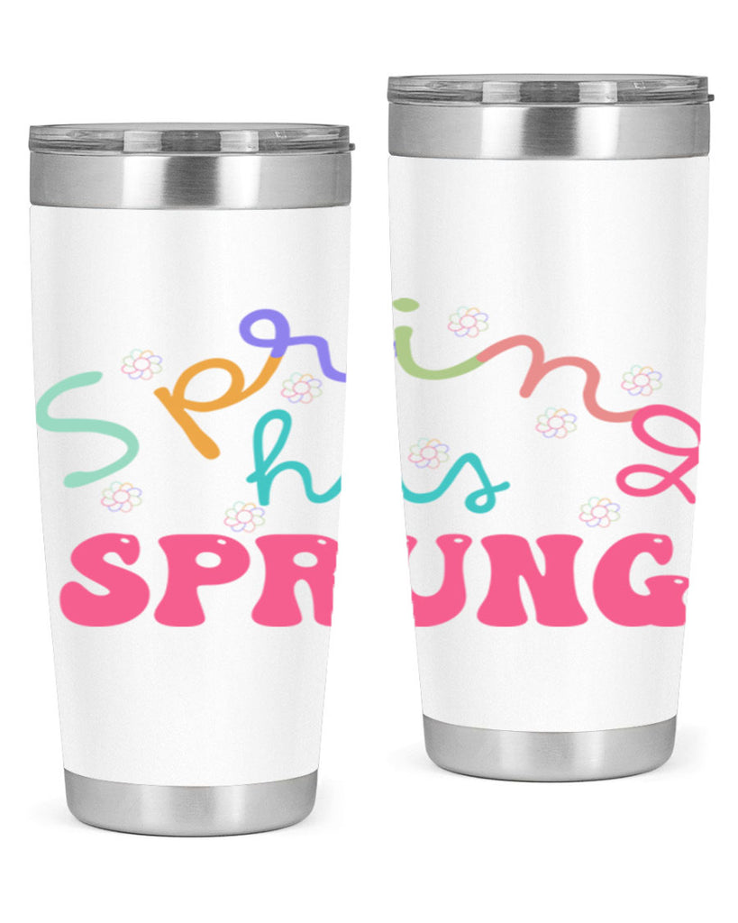 Spring has sprung436#- spring- Tumbler