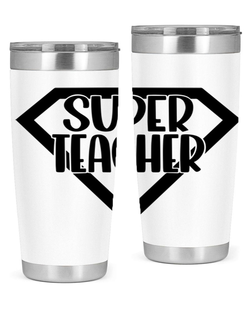 Super Teacher Style 55#- teacher- tumbler
