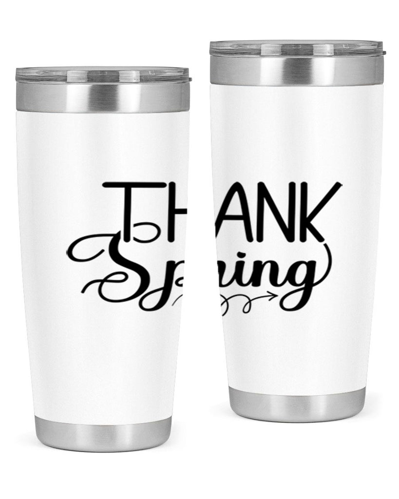 Thank Spring527#- spring- Tumbler