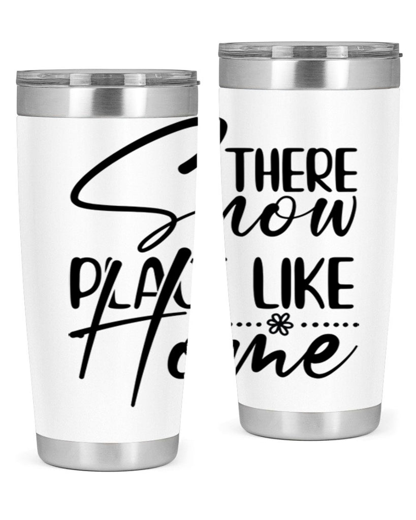 There snow place like home 411#- winter- Tumbler