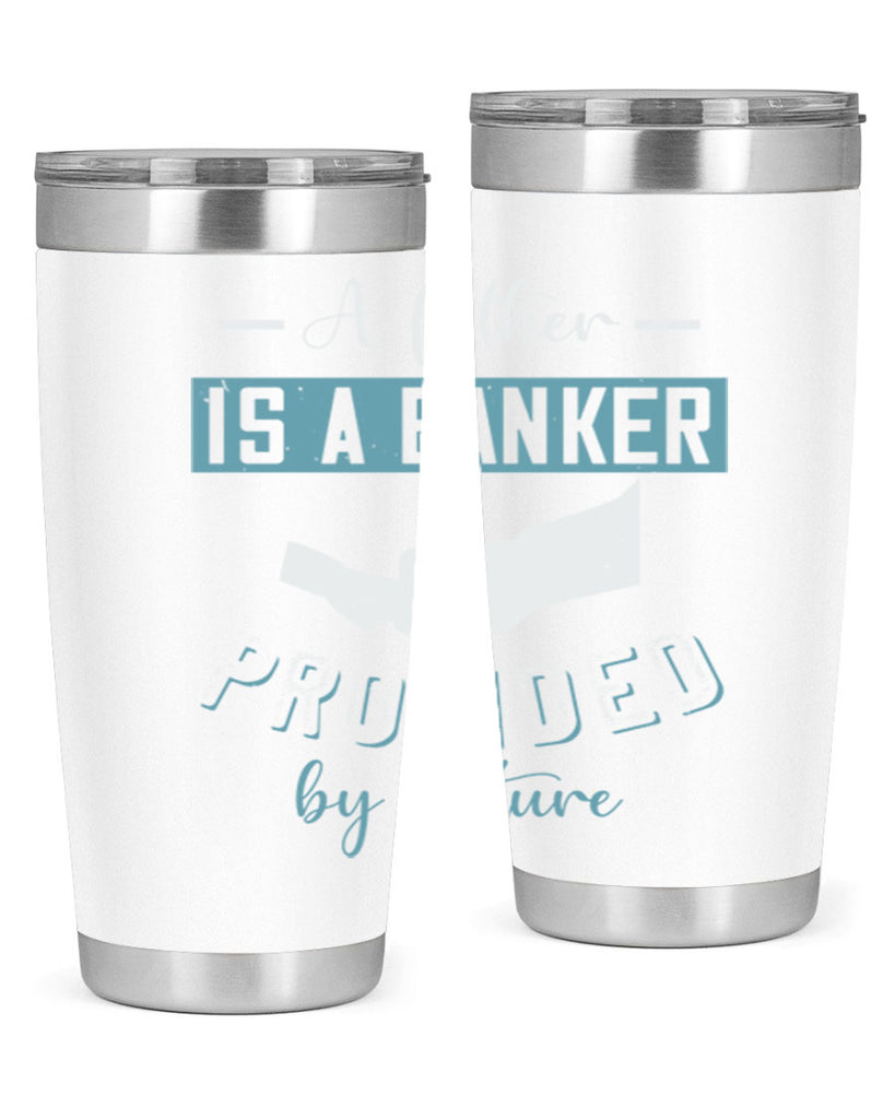 a father is a banker 168#- fathers day- Tumbler