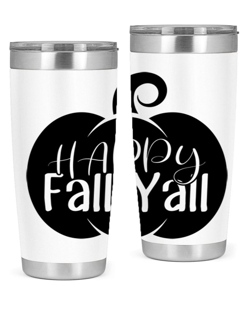 happy fall yall 235#- fall- Tumbler