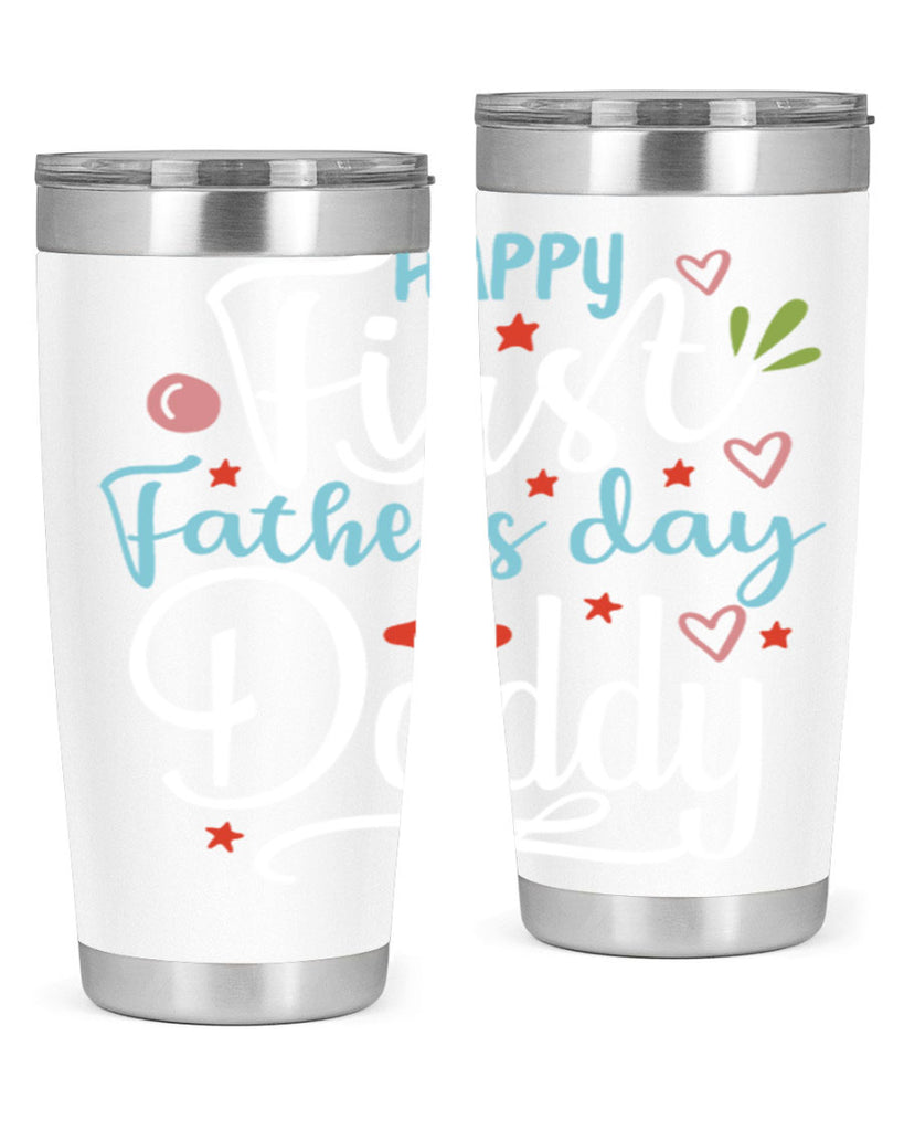 happy first fathers day daddy 89#- fathers day- Tumbler