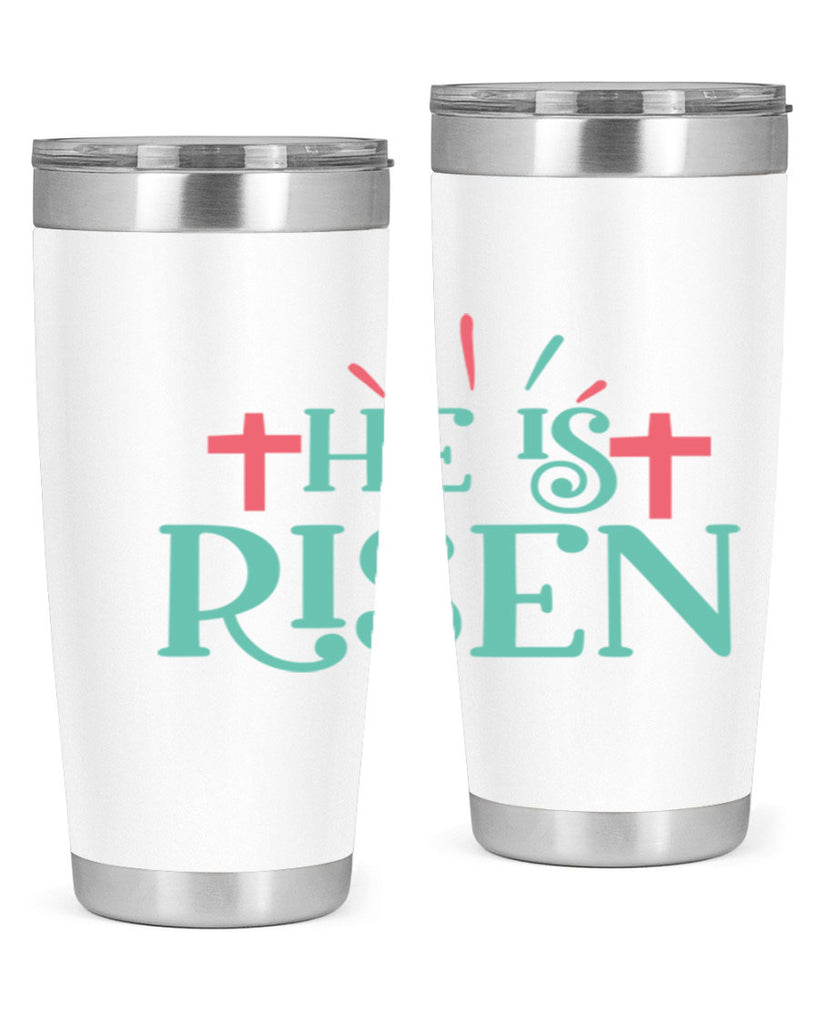 he is risen 118#- easter- Tumbler