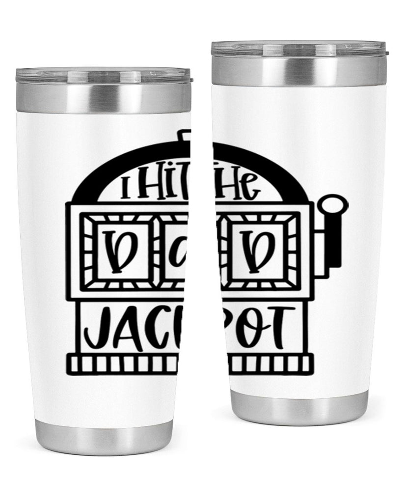 i hit the dad jackpot 43#- fathers day- Tumbler