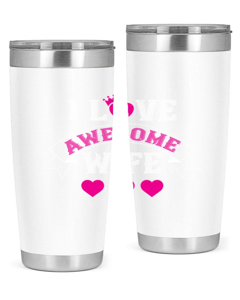 i love awesome wife 57#- valentines day- Tumbler