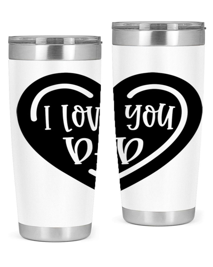 i love you dad 41#- fathers day- Tumbler