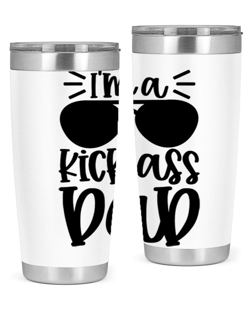 im a kickass dad 35#- fathers day- Tumbler