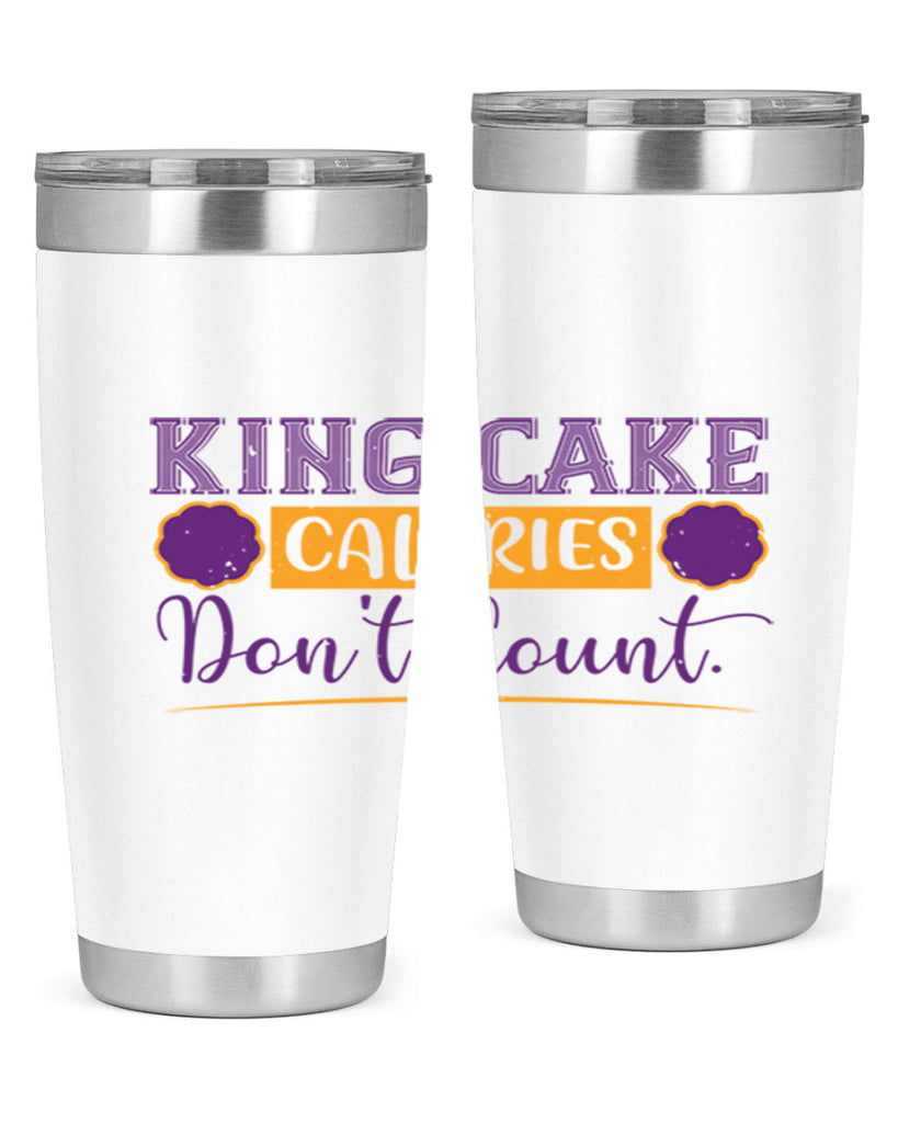 king cake calories dont count 54#- mardi gras- Tumbler