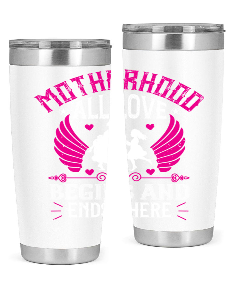 motherhood all love 57#- mothers day- Tumbler