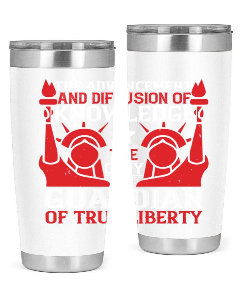 the advencement and diffusion of knowledge Style 190#- Fourt Of July- Tumbler