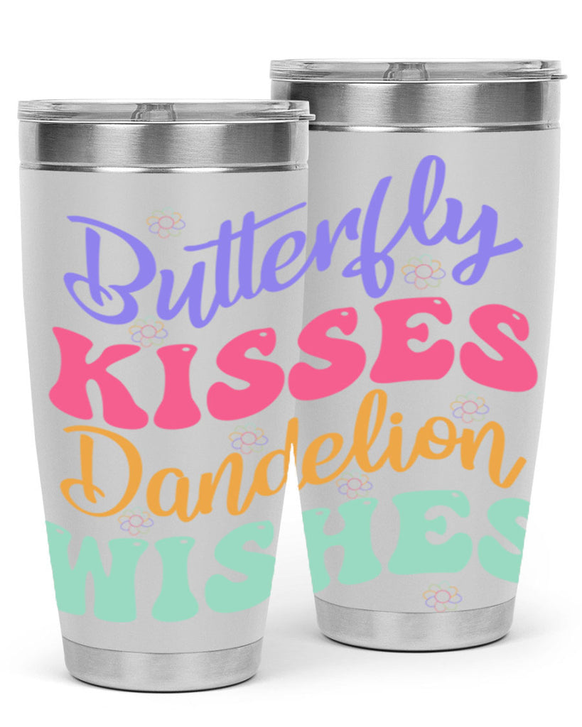 Butterfly kisses dandelion wishes96#- spring- Tumbler
