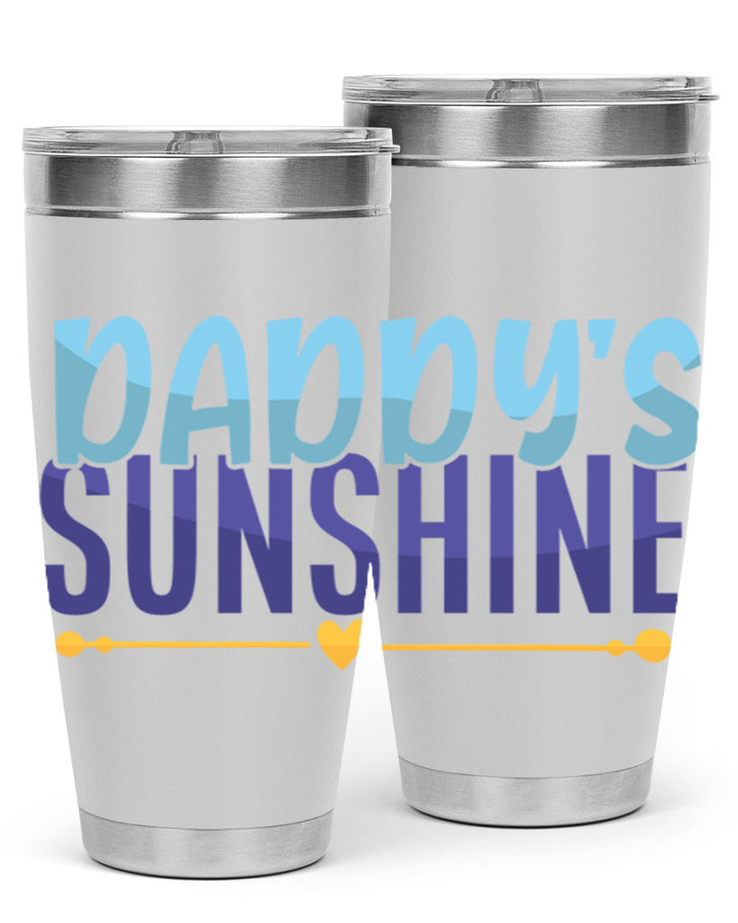 Daddys Sunshine 19#- dad- Tumbler