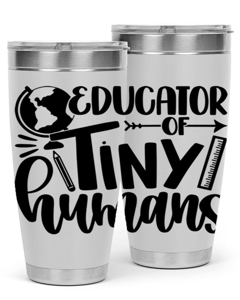 Educator Of Tiny Humans Style 75#- teacher- tumbler
