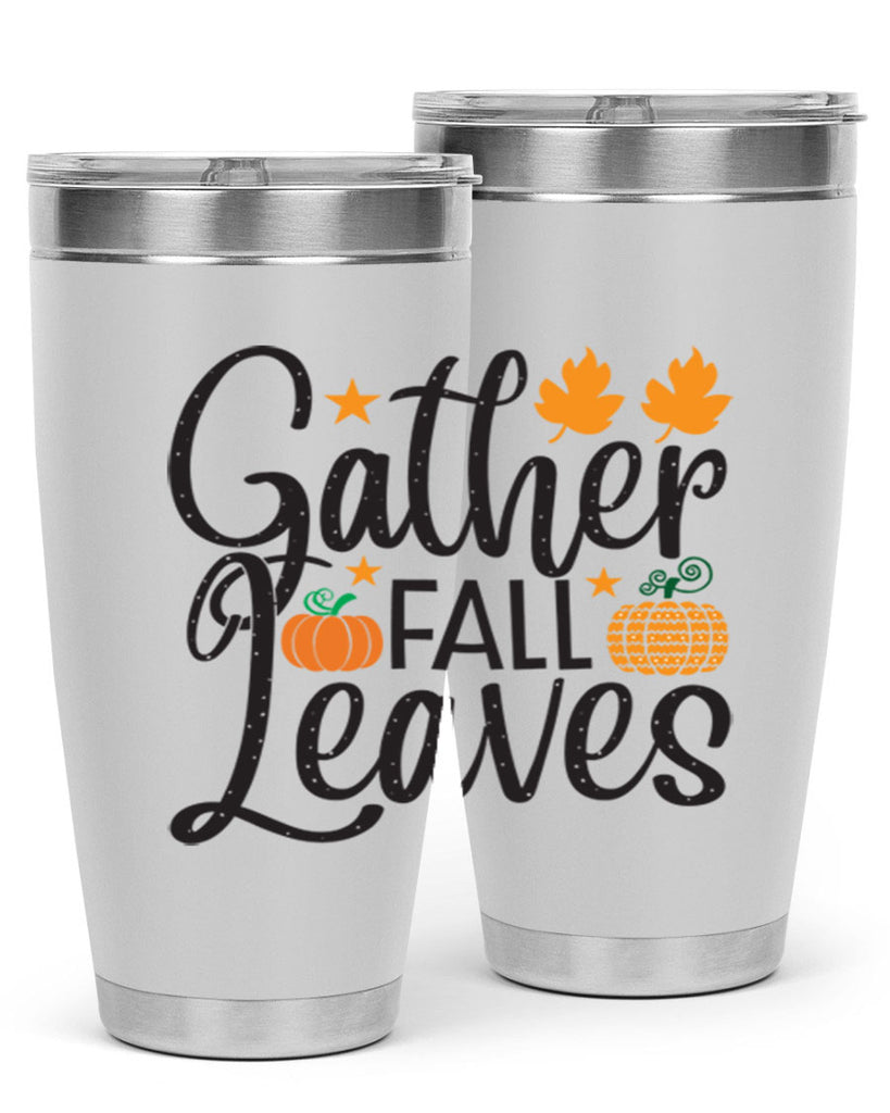 Gatherfallleaves 189#- fall- Tumbler
