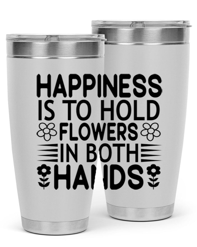Happiness is to hold flowers 154#- spring- Tumbler