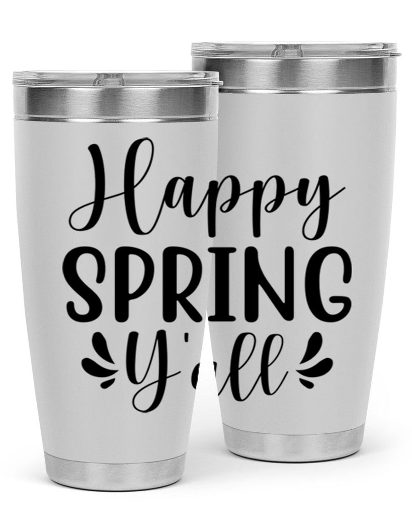 Happy Spring Y'all 163#- spring- Tumbler