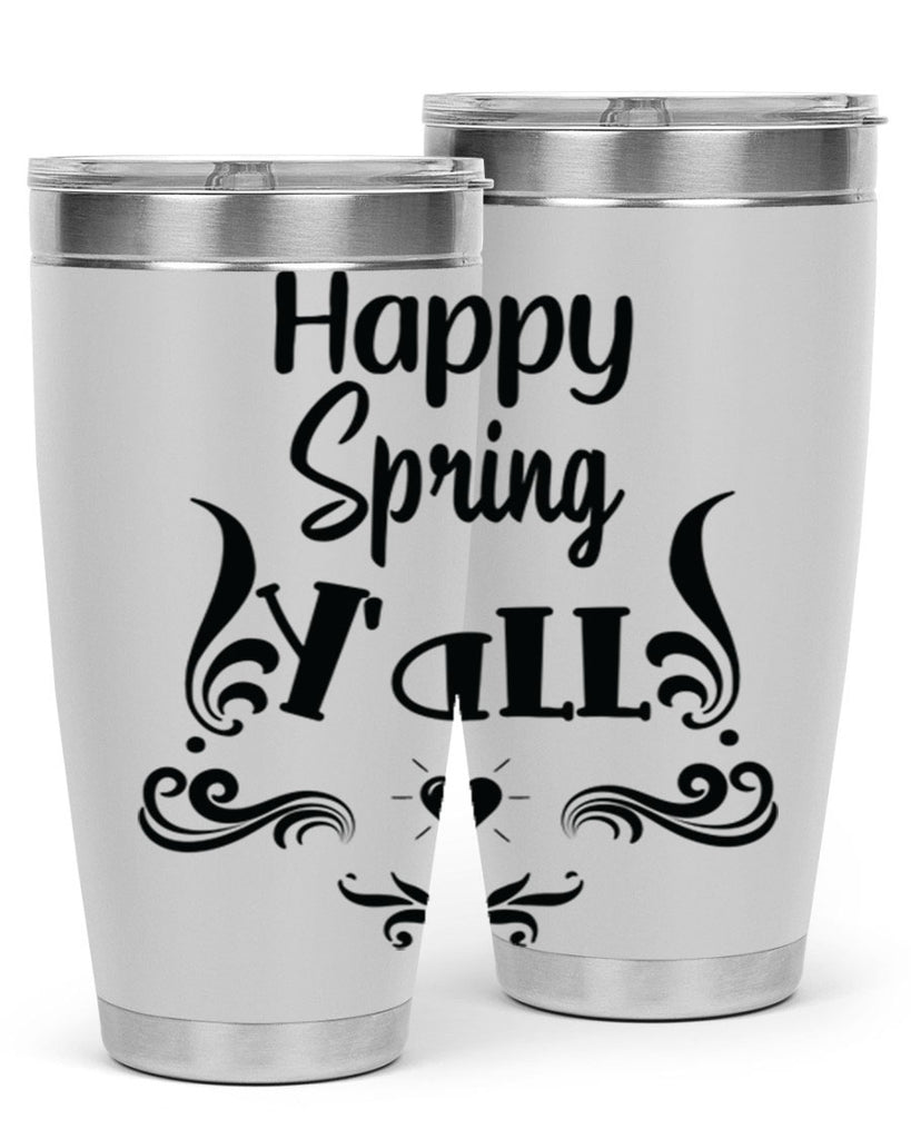 Happy Spring Yall 171#- spring- Tumbler