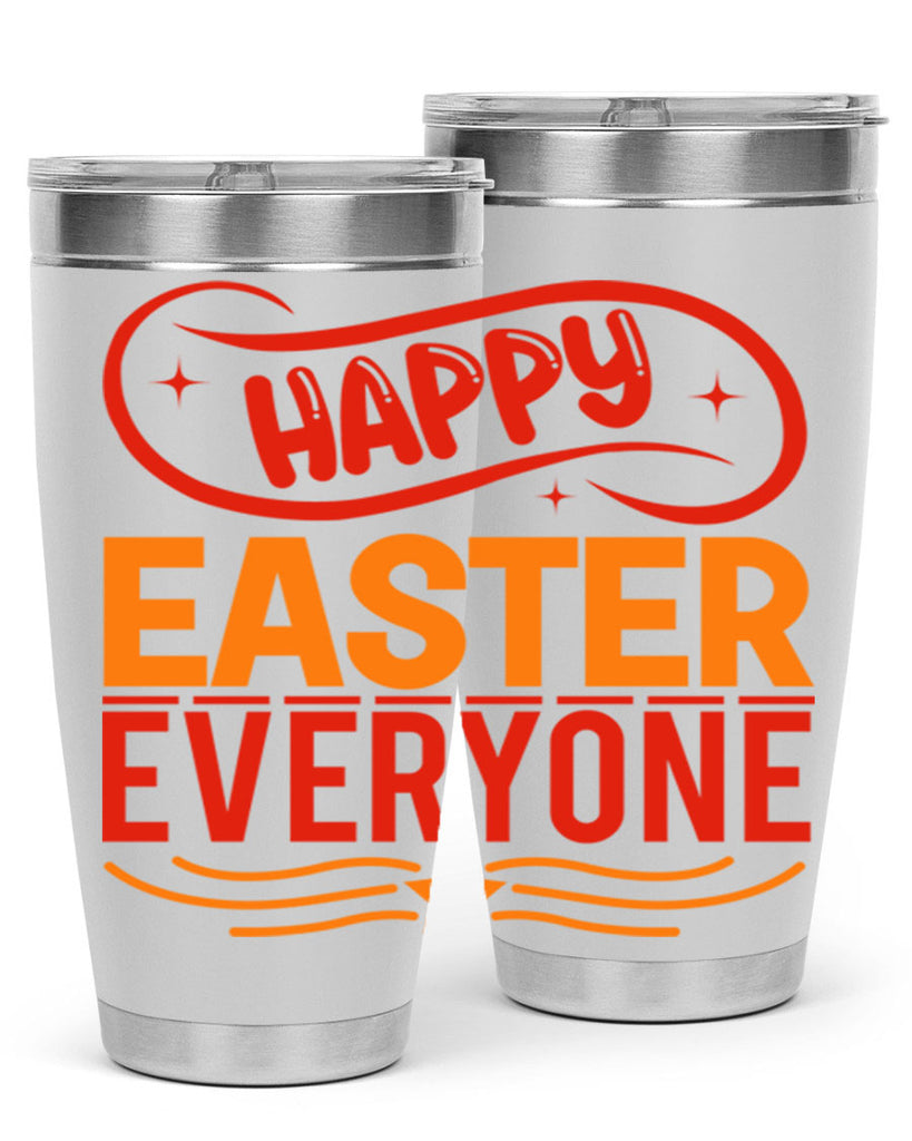 Happy easter everyone 155#- spring- Tumbler
