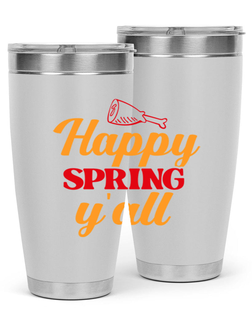 Happy spring y'all 162#- spring- Tumbler