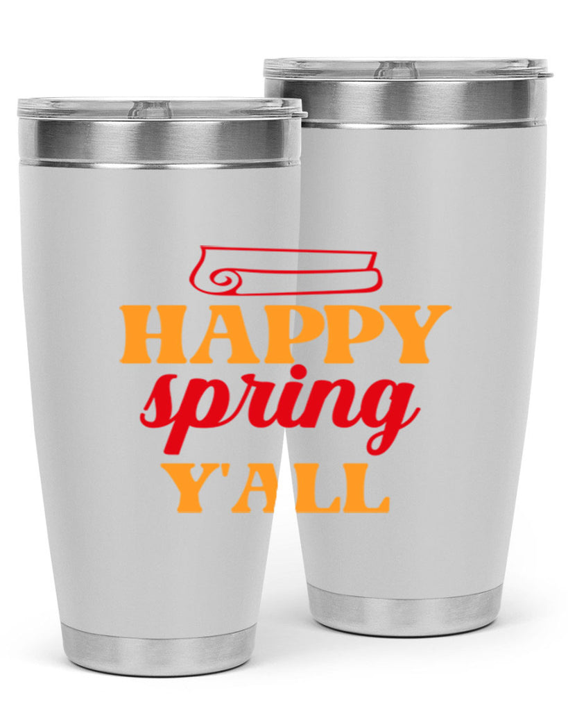 Happy spring y'all 166#- spring- Tumbler
