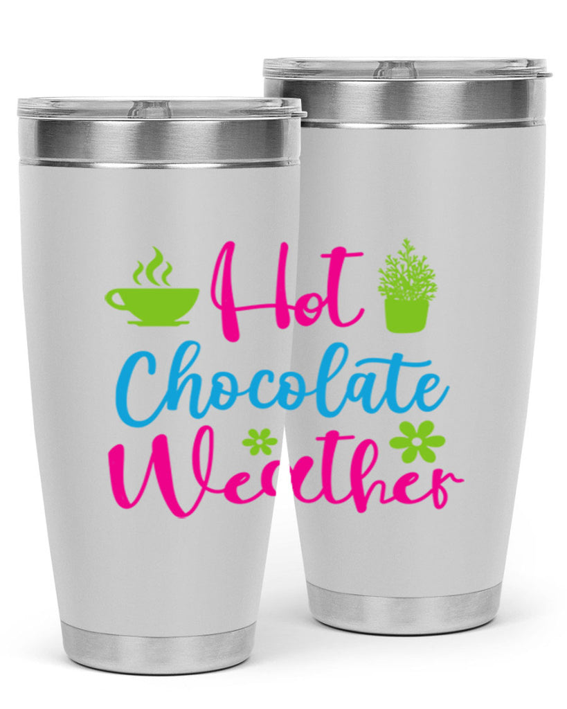 Hot Chocolate Weather 201#- winter- Tumbler