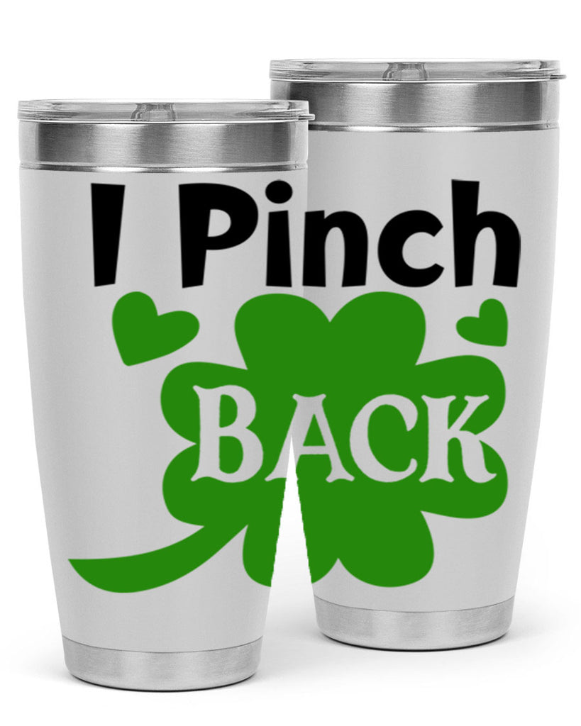 I Pinch Back Style 158#- St Patricks Day- Tumbler