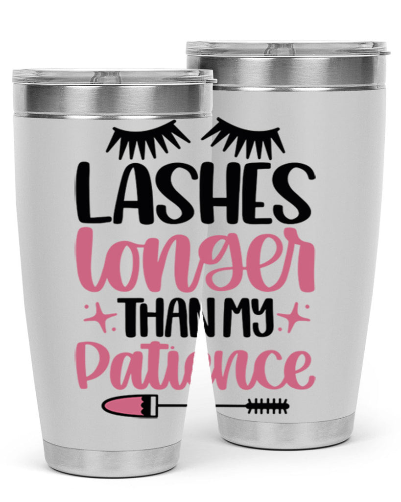 Lashes Longer Than My Patience Style 66#- make up- Tumbler